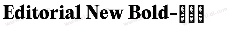 Editorial New Bold字体转换